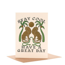  Stay Cool Greeting Card