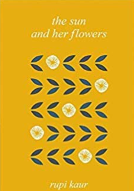 The Sun and Her Flowers: hardcover